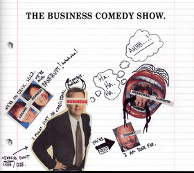 the business comedy show.