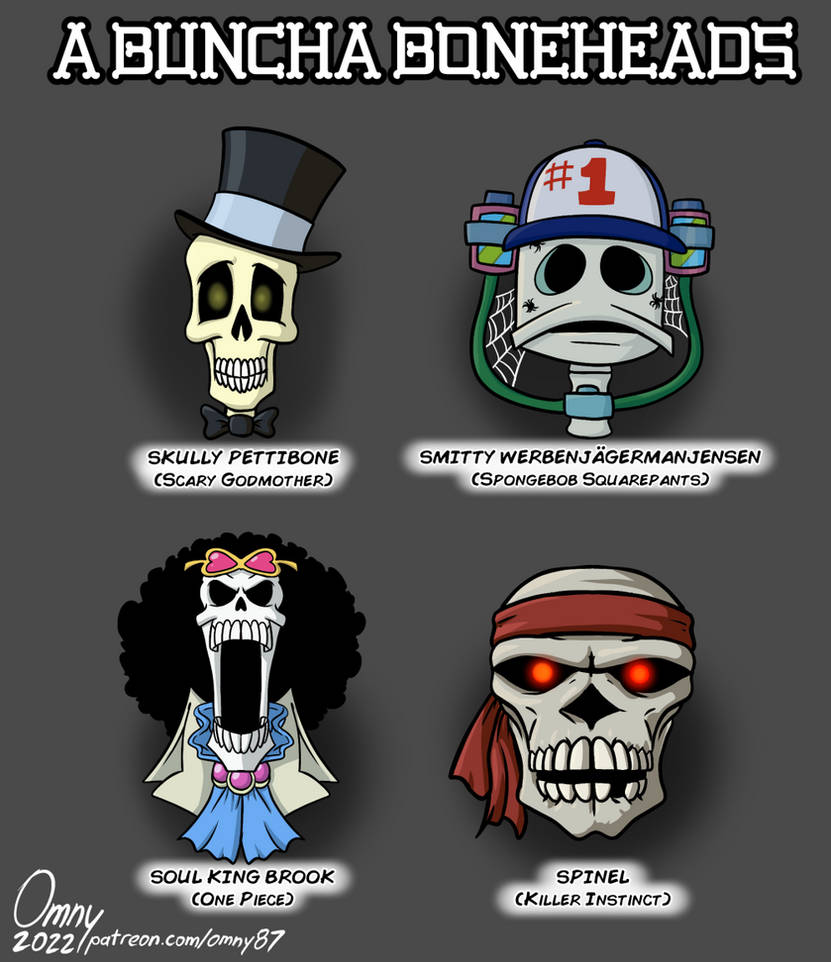 Bonheads A Buncha Boneheads, Pt. 21 by Omny87 on DeviantArt