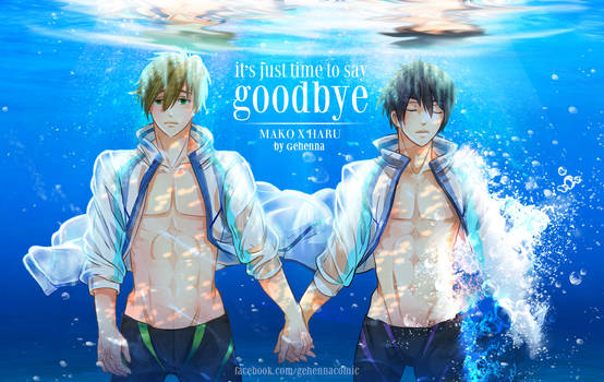 Free! It's just time to say Goodbye