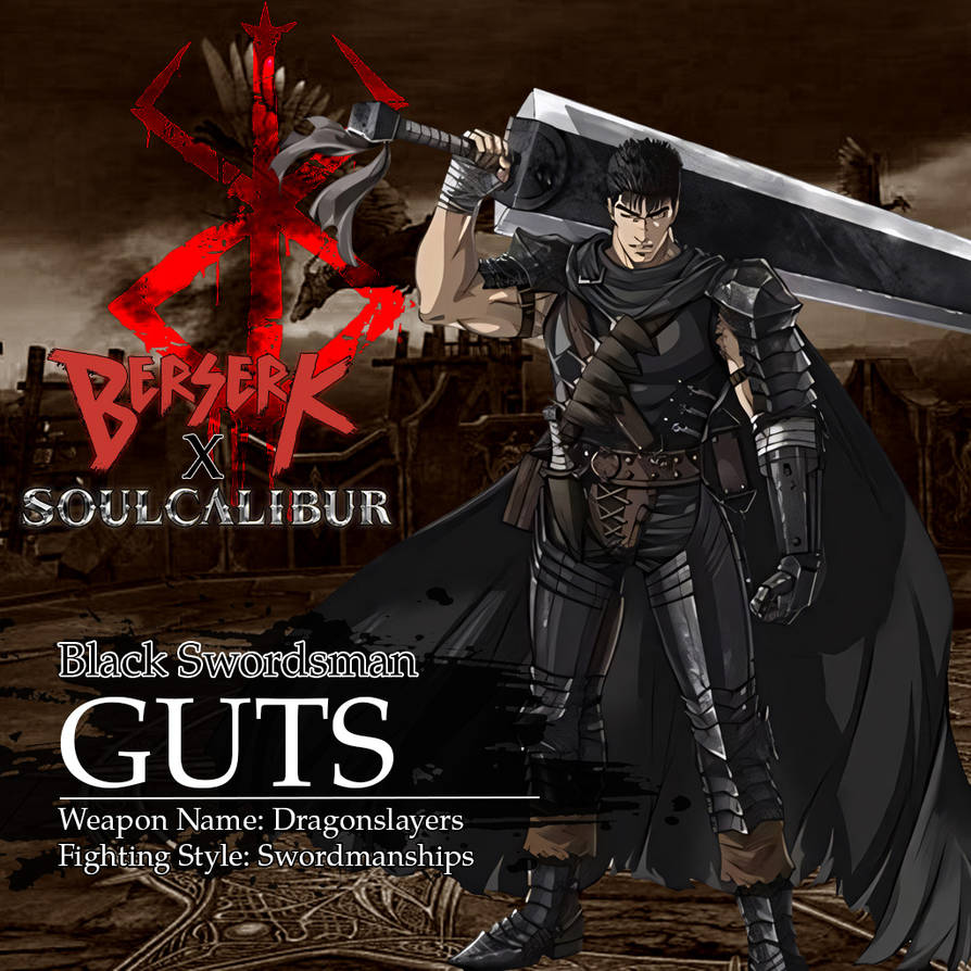 Calibut Guest Star Soul Calibut - Guts by MickRigal on DeviantArt