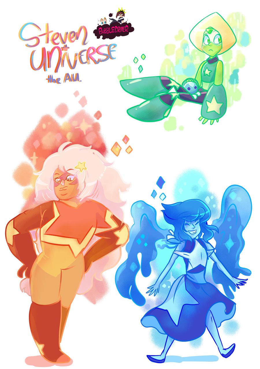 Steven Universe the AU by BubbleDriver