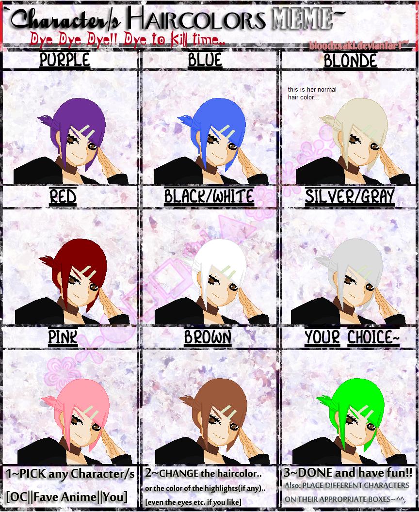 Hair Dye Meme by Chakragirl15 on DeviantArt Hair Dye Meme by Chakragirl15 on DeviantArt