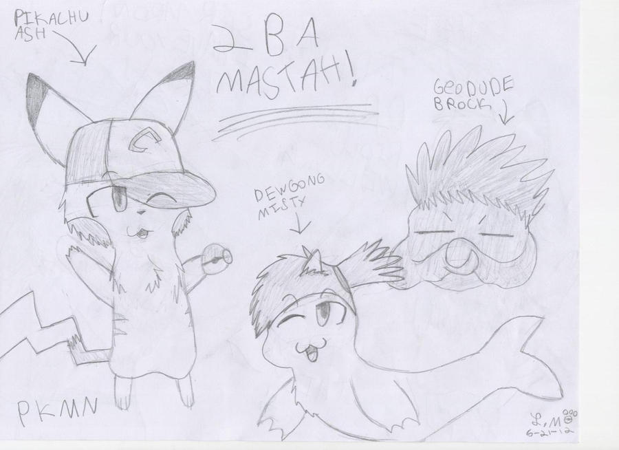 Pokemon-2 B A MASTER (sketch) by AkxCat on DeviantArt