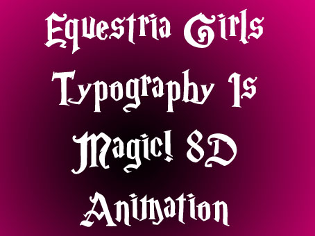 Equestria Girls Typography