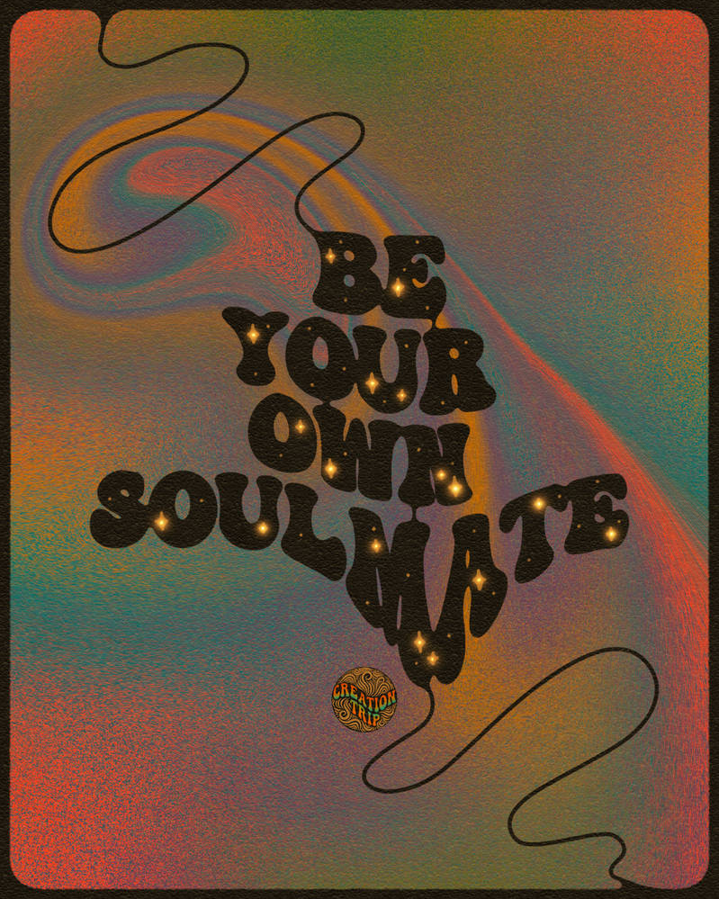 Be Your Own Soulmate By Creationtrip On DeviantArt be-your-own-soulmate-by-creationtrip-on-deviantart