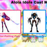 Alola Idols (Lalaloopsygirl Edition/Version/Mix)