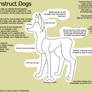 Construct Dogs