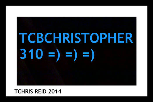 Tcb 1 TCHRISTOPHER 310 =) =) =)