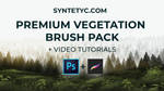Premium Vegetation Brush Pack by Syntetyc