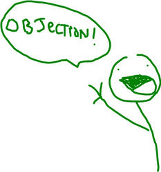 OBJECTION