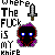 Where the f--- is my knife