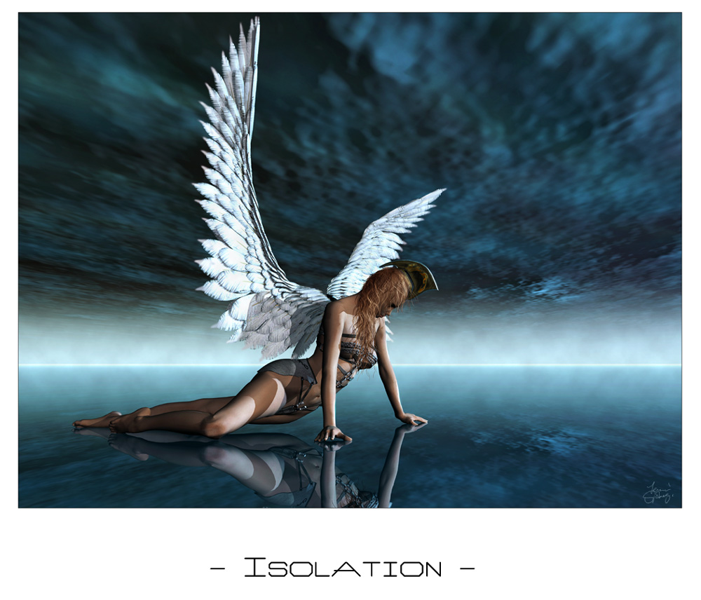 - Isolation -