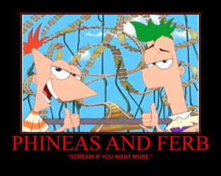 Phineas and Ferb