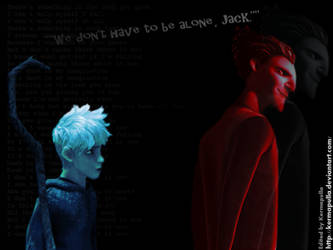 We don't have to be alone, Jack