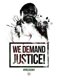 #FreeZakzaky - We Demand Justice!