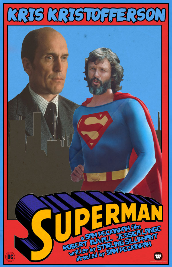 Sam Peckinpah's Superman