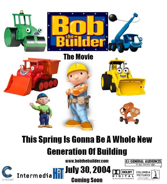 Bob the Builder The Movie (2004) Poster by LukeB21 on DeviantArt