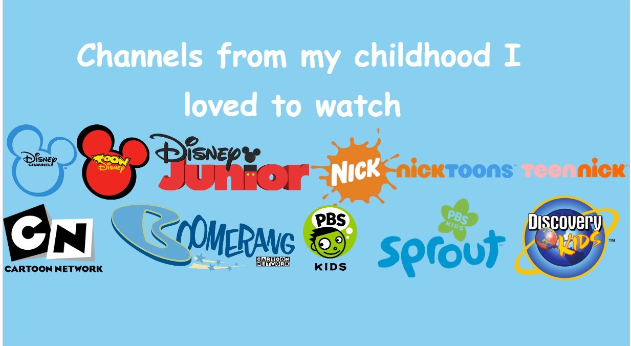Channels from my childhood I loved to watch by LukeB21 on DeviantArt