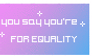 that's not equality - stamp