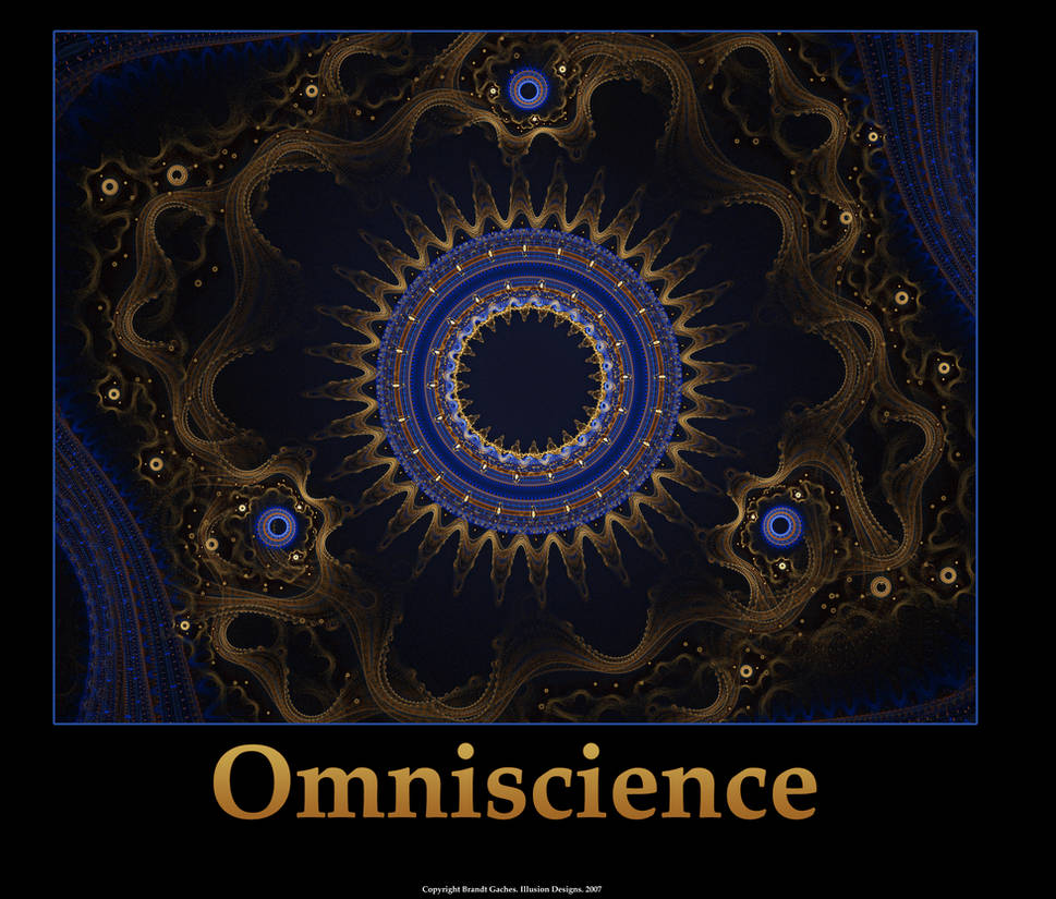 Ominscience Omniscience by AstroBrandt on DeviantArt