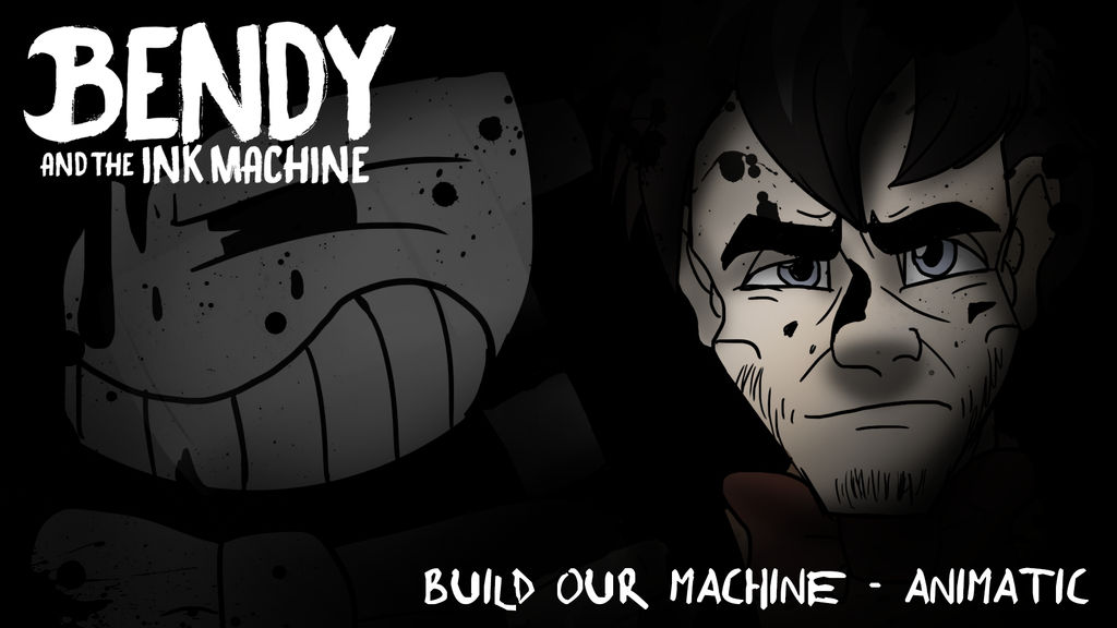 Включи build our machine на русском. БЕНДИ build our Machine. Benny and the Ink Machine build our Machine. Build our Machine DAGAMES. Bendy and the Ink Machine Song build our Machine.