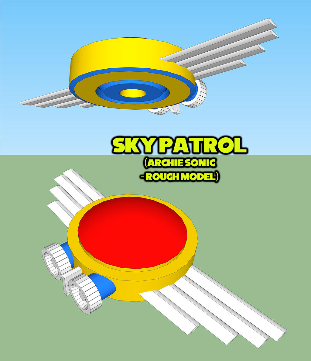 Sky Patrol (Archie Sonic) Rough Model