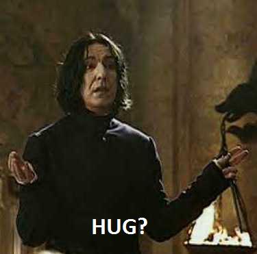 Even Snape needs them