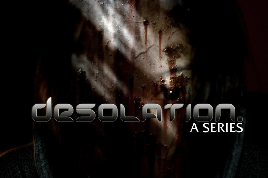desolation. series logo design by VisualModality on DeviantArt