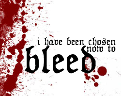 Chosen to Bleed