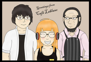 Greetings from Cafe Leblanc!