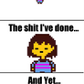 Frisk Does Not Give a Single Shit