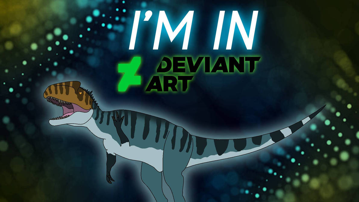 I'm In Deviantart! by AlexSanStrike23 on DeviantArt