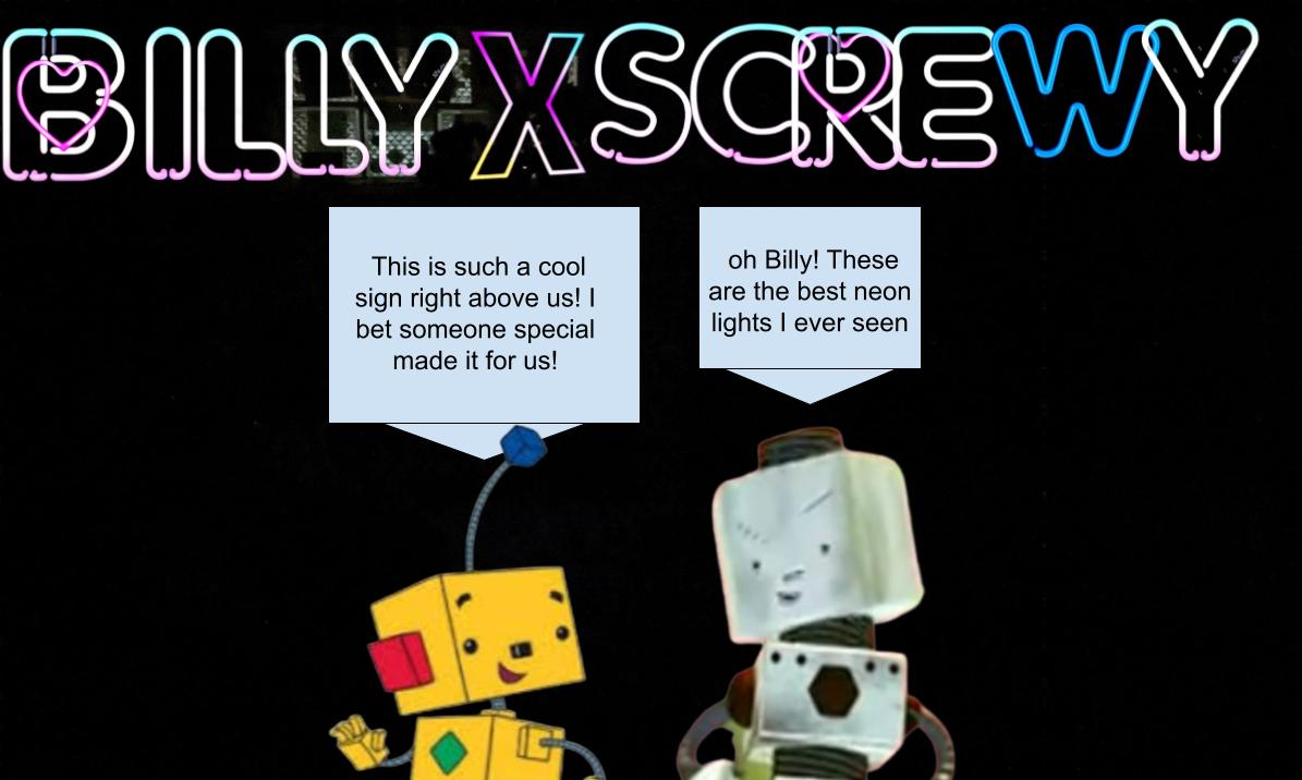 The Billy X Screwy Neon Lights