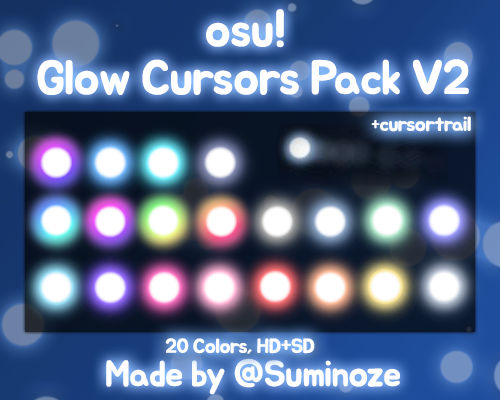 osu! Glow Cursors Pack V2 Free Made by Suminoze by lovelymin ...