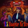 123 Slaughter Me Street