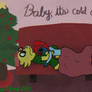Baby, It's Cold Outside