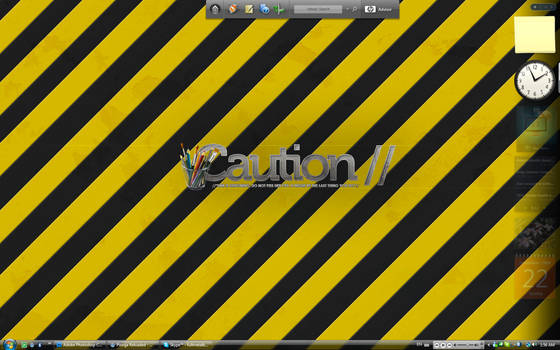 Caution- My desktop.