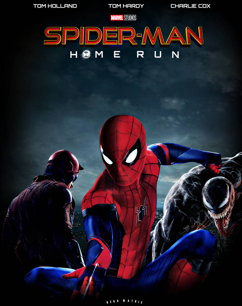 SPIDER MAN HOME RUN POSTER by DOMREP1 on DeviantArt