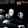 Slenderman Vs Michael Myers