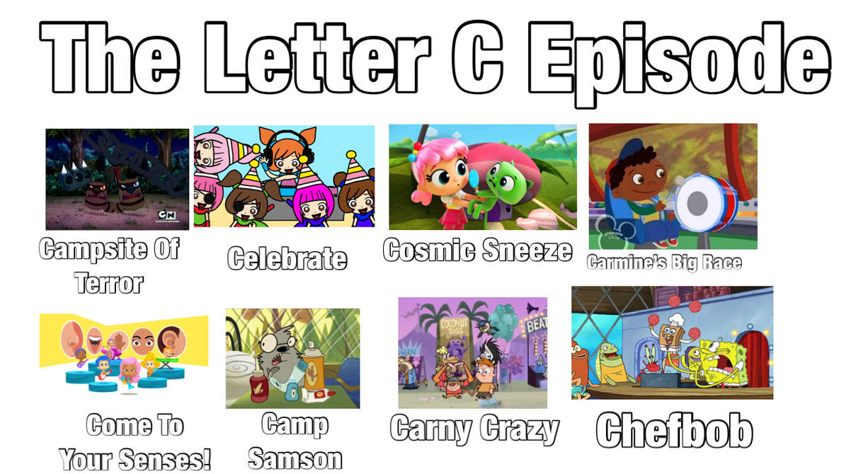C Deviantart The Letter C Episode by SamsonClogmeyer on DeviantArt