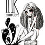 Ink murder