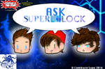 CASTING CALL Ask SuperWhoLock Panel Los Angeles CC by Cosplayfangear