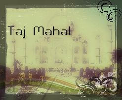 Taj Mahal edit by CaRiCaTuReTOrEaLiSm on DeviantArt