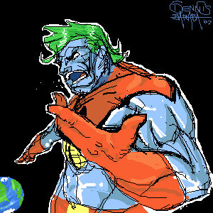 You pissed off Captain Planet