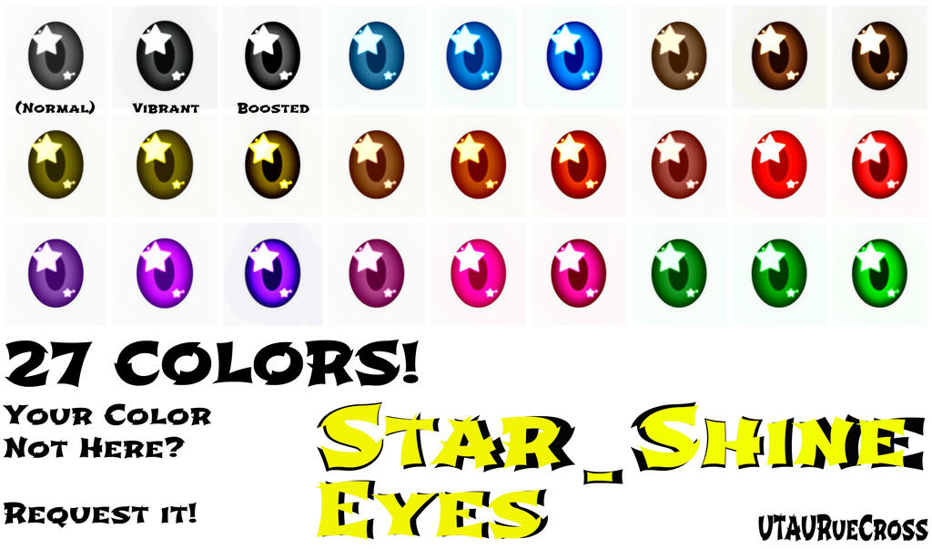 Starshine Color 27 Colors! Star Shine Eyes by UtauRueCross on DeviantArt