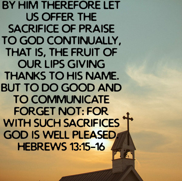 Hebrews 13 15 16 By Crossmaximus On DeviantArt hebrews-13-15-16-by-crossmaximus-on-deviantart