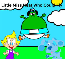 Little Miss Neat Who Could Fly