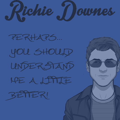 Richie Downes: Understand