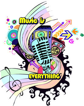 Music is Everything