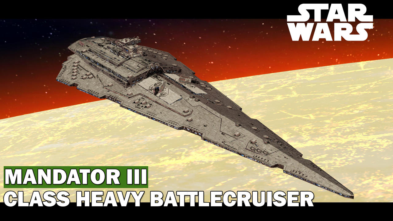 Battlecruser Star Wars: Mandator III Heavy Battlecruiser by NomadaFirefox on DeviantArt